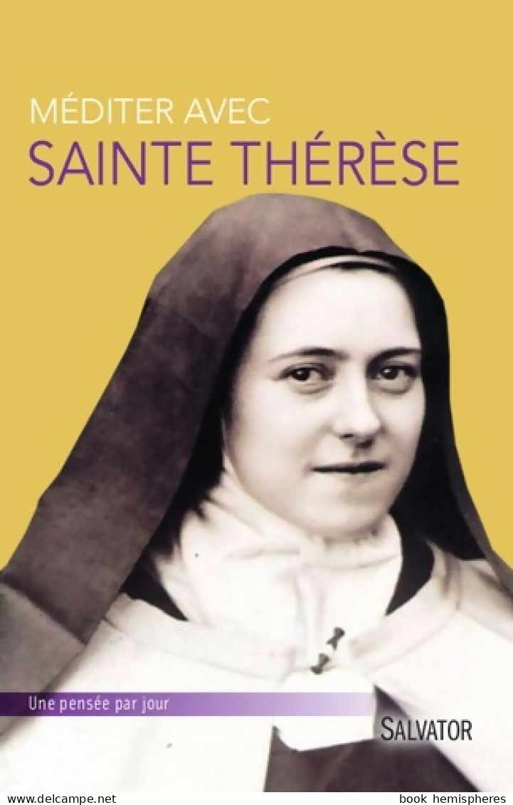 Mediter Avec Sainte Therese De Lisieux (2014) De Pierre Descouvemont - Religion