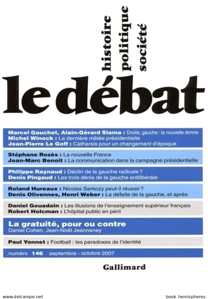 Le Débat (2007) De Collectif - Wissenschaft