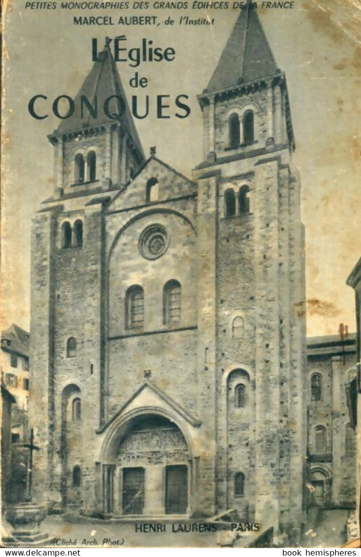 L'église De Conques (1954) De Marcel Aubert - Art