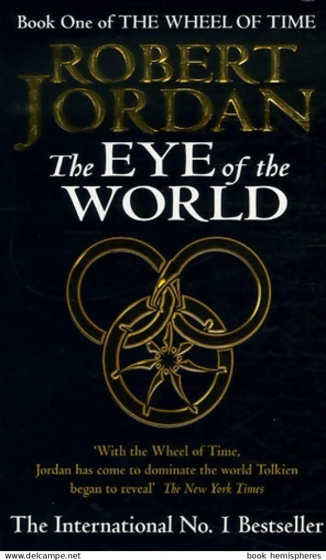 The Wheel Of Time Book 1 : The Eye Of The World (1995) De Robert Jordan - Otros & Sin Clasificación