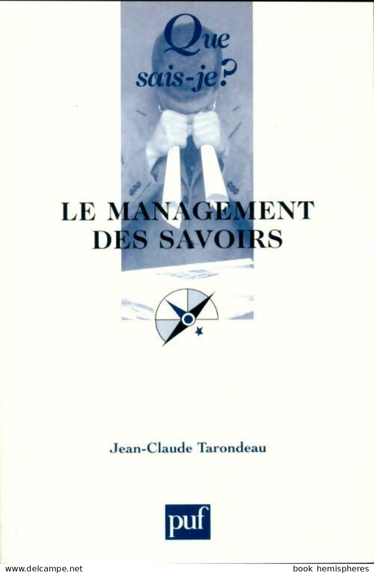 Le Management Des Savoirs (2002) De Jean-Claude Tarondeau - Ohne Zuordnung