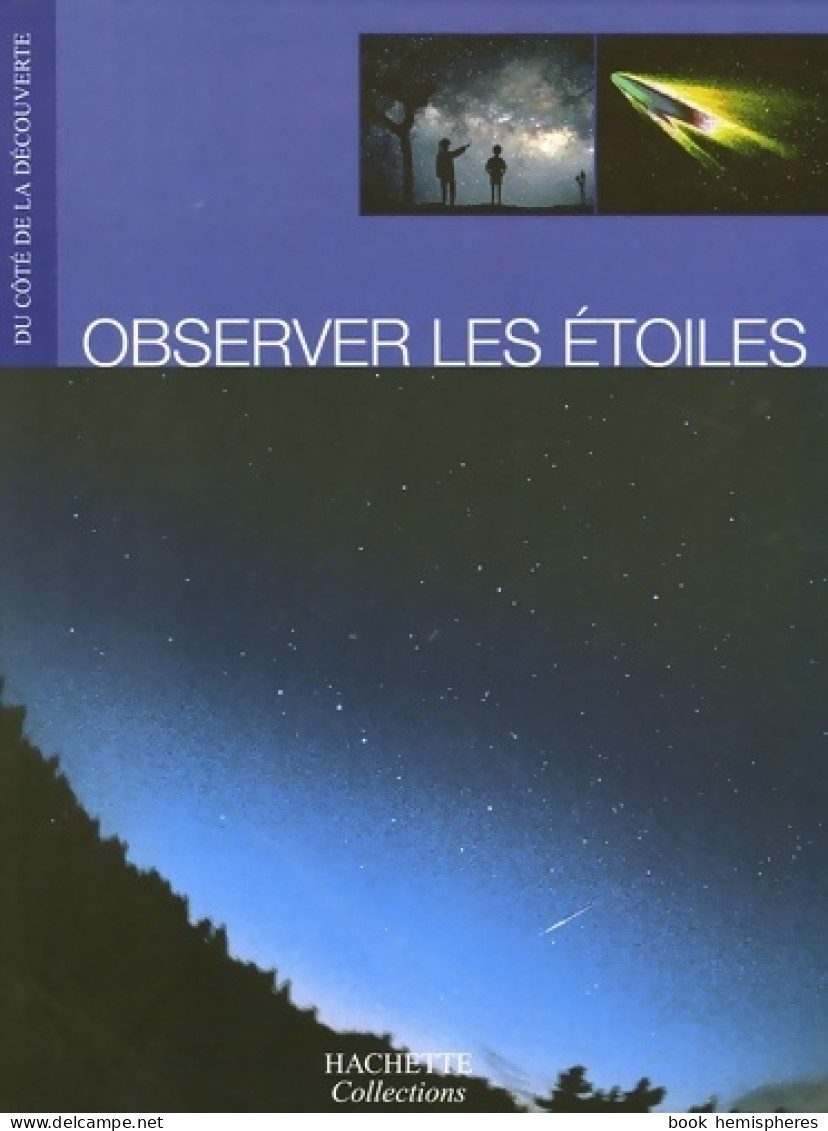 Observer Les étoiles (2005) De Erick Seinandre - Sciences
