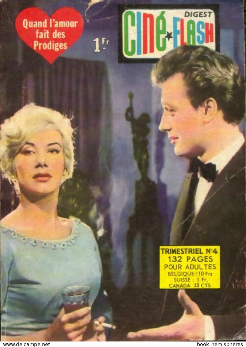 Ciné Flash N°4 : Quand L'amour Fait Des Prodiges (1963) De Collectif - Unclassified
