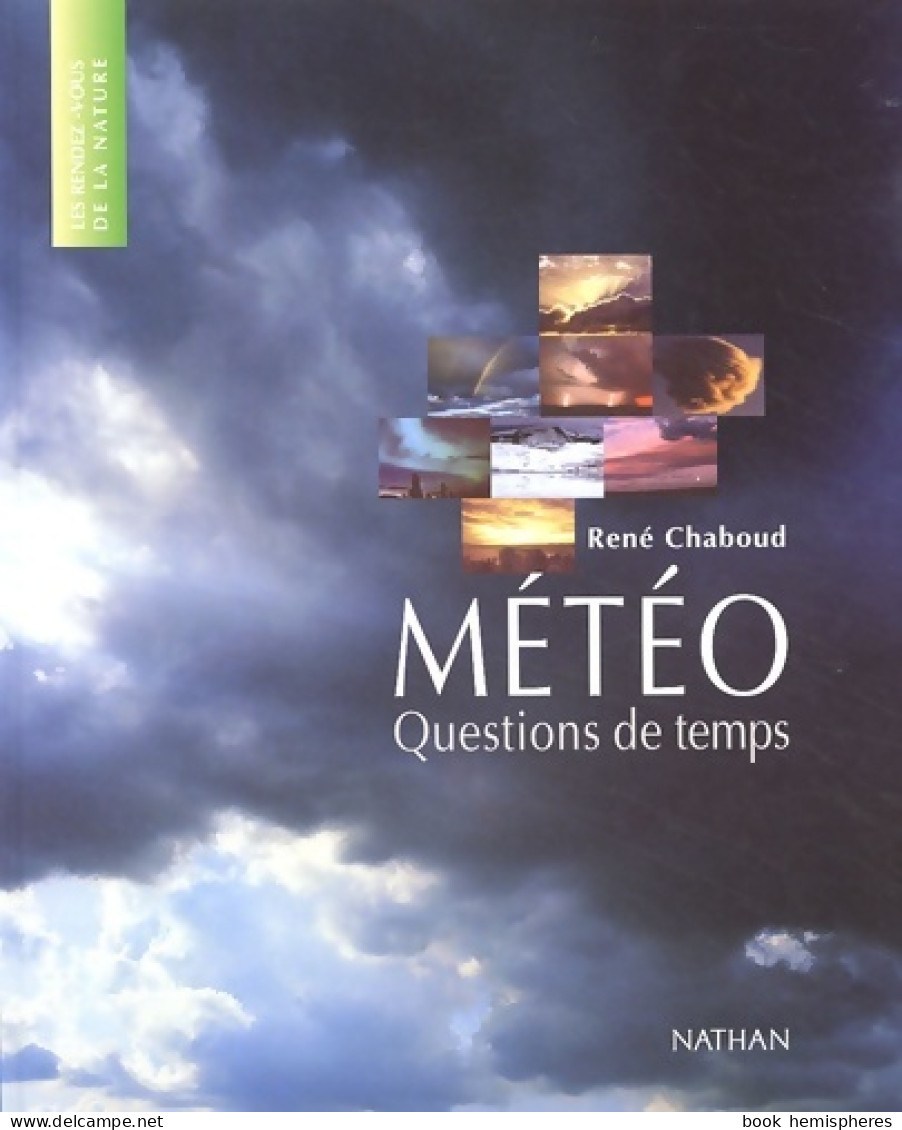 Météo : Questions De Temps (2002) De René Chaboud - Sciences