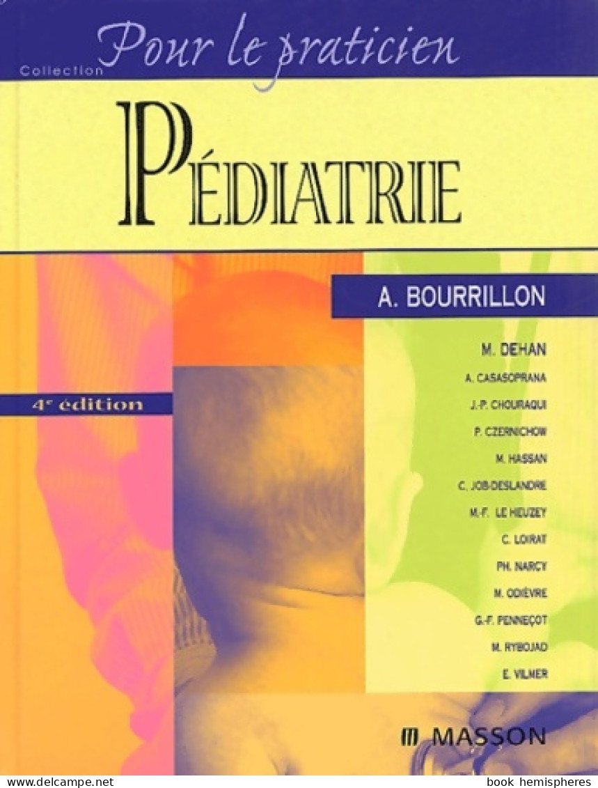 Pédiatrie (2003) De Antoine Bourrillon - Wetenschap