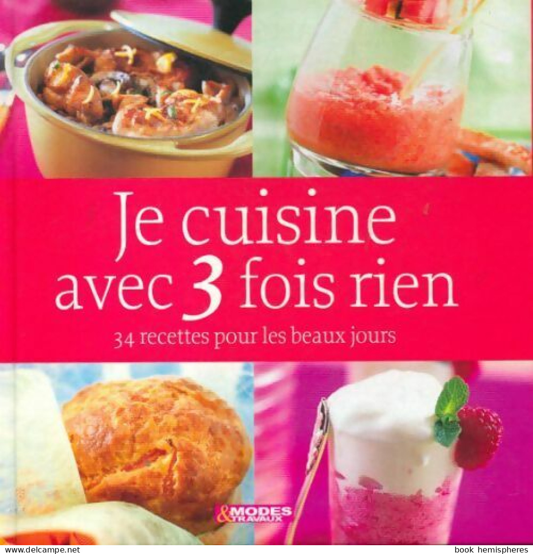 Je Cuisine Avec Trois Fois Rien (2008) De Collectif - Gastronomie