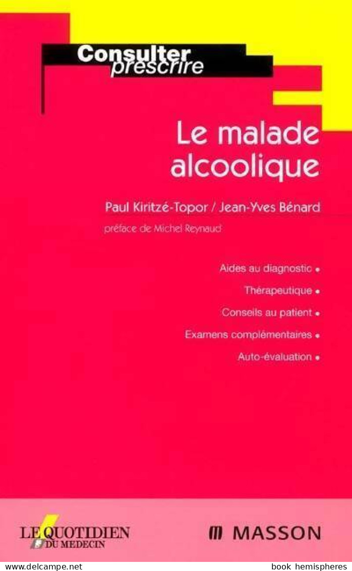 Le Malade Alcoolique (2001) De Paul Kiritzé-Topor - Santé