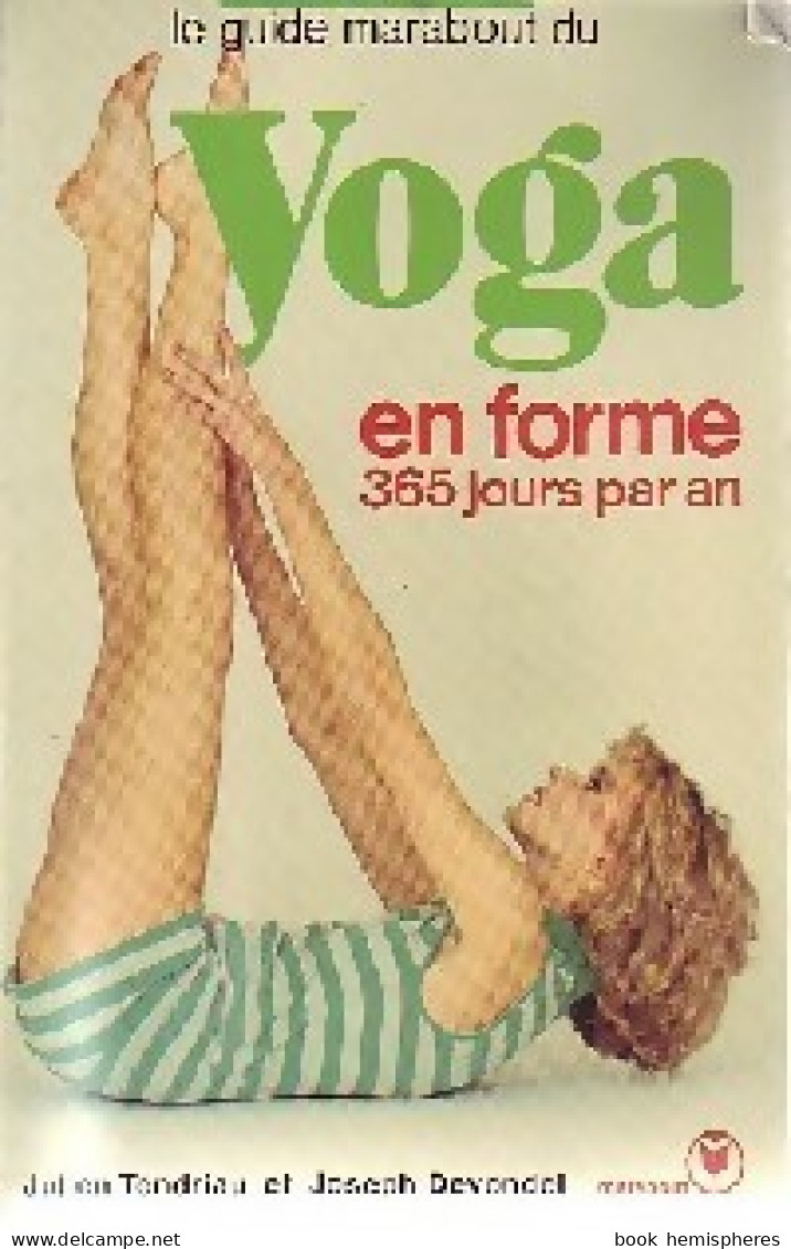 Le Guide Marabout Du Yoga (1985) De Joseph Tondriau - Salute