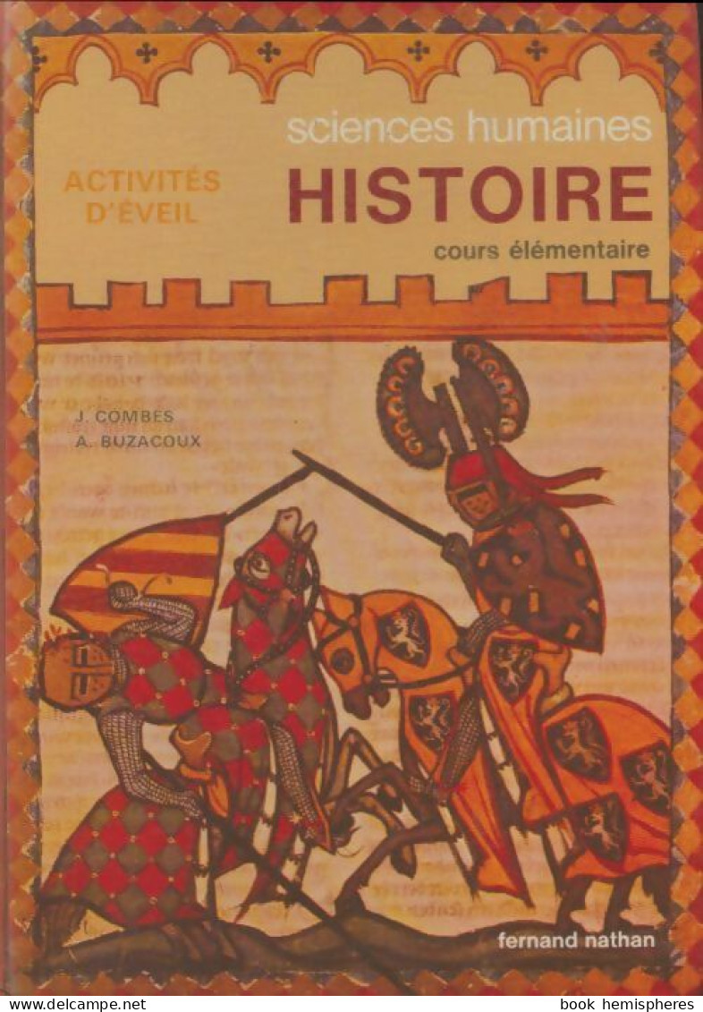 Histoire CE (1980) De J. Combes - 6-12 Years Old