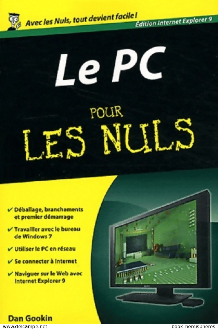 PC EDITION EXPLORER 9 POCHE (2012) De Dan Gookin - Informatica