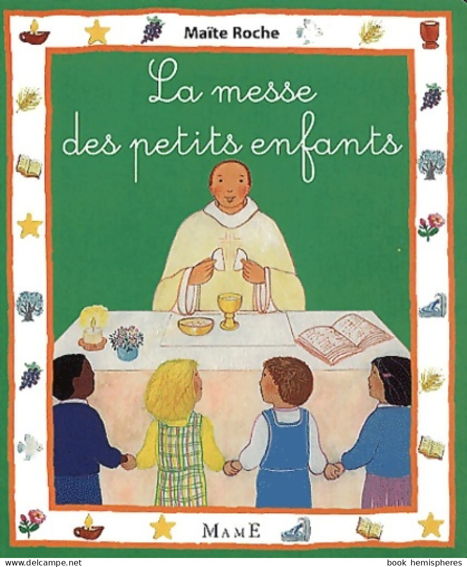 La Messe Des Petits Enfants (2001) De Maïte Roche - Godsdienst