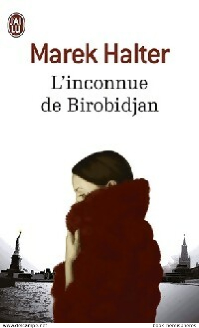 L'inconnue De Birobidjan (2013) De Marek Halter - Storici