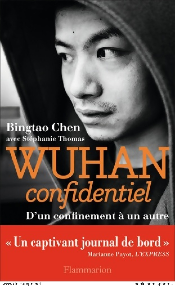 Wuhan Confidentiel : D'un Confinement à Un Autre (2020) De Stéphanie Thomas - Cinéma/Télévision