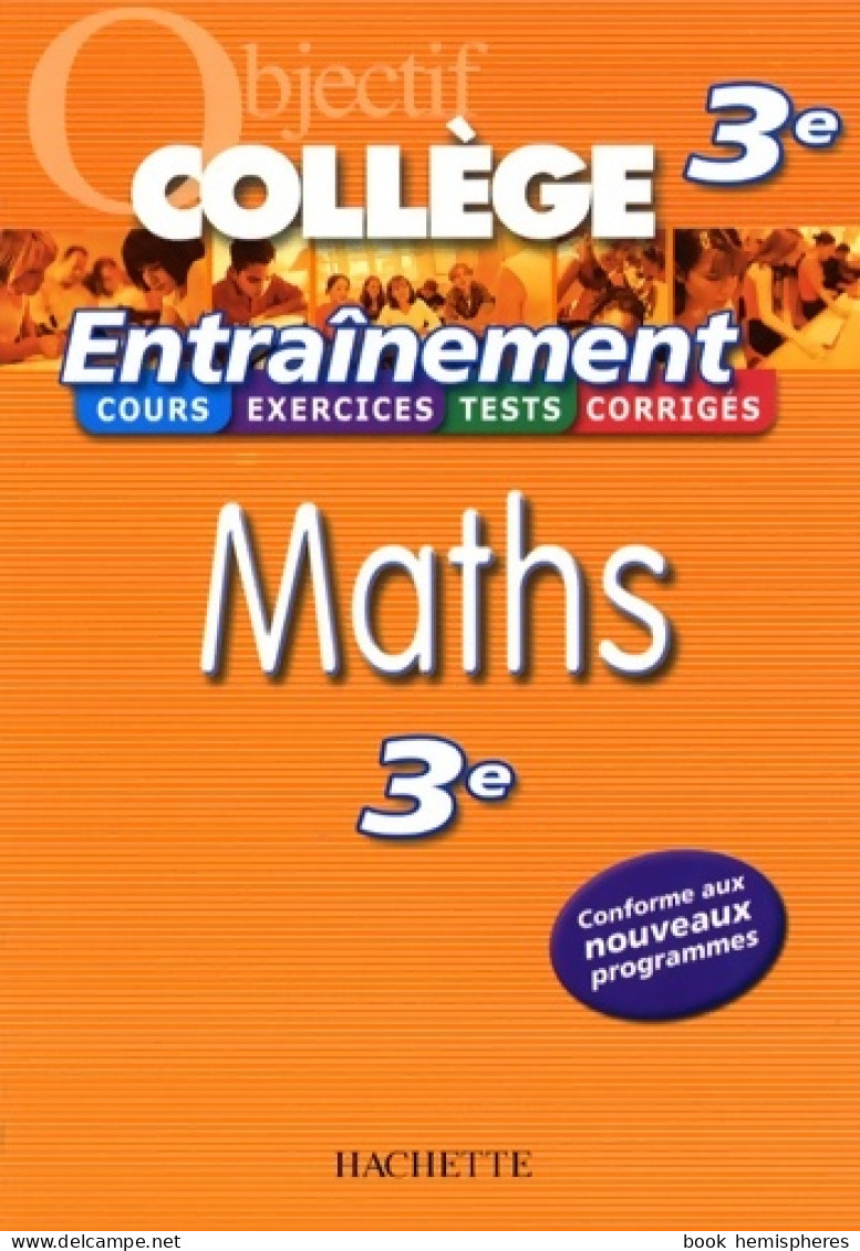 Maths 3e (2008) De Pierre Curel - 12-18 Jahre