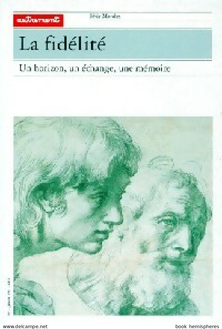 La Fidélité (1991) De Cécile Wasbrot - Psicología/Filosofía