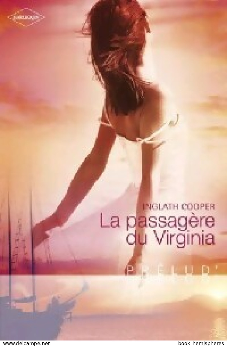 La Passagère Du Virginia (2007) De Inglath Cooper - Romantiek