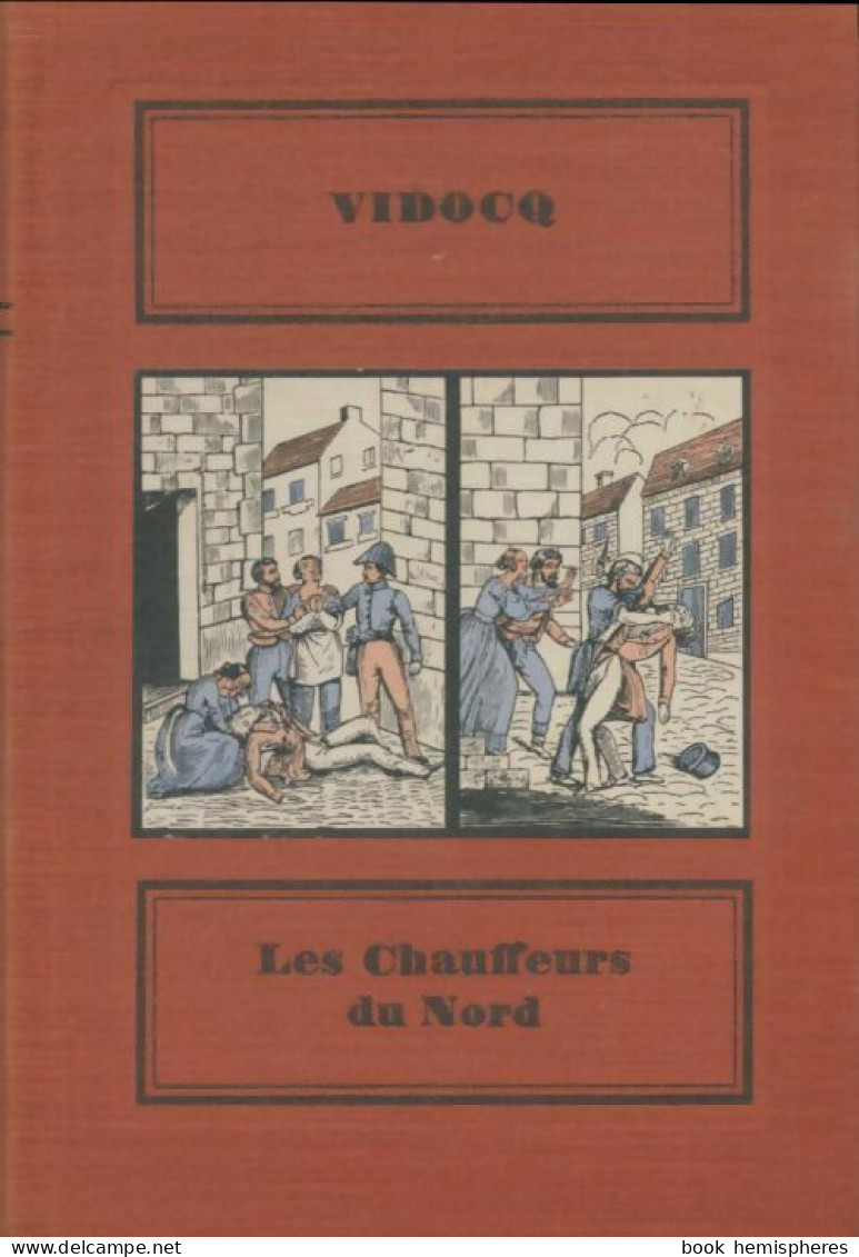 Les Chauffeurs Du Nord (1959) De Vidocq - Storici