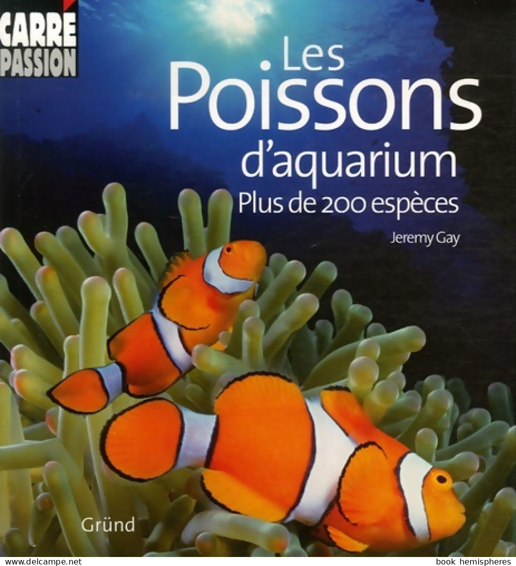 POISSONS D AQUARIUM (2007) De JEREMY GAY - Sonstige & Ohne Zuordnung