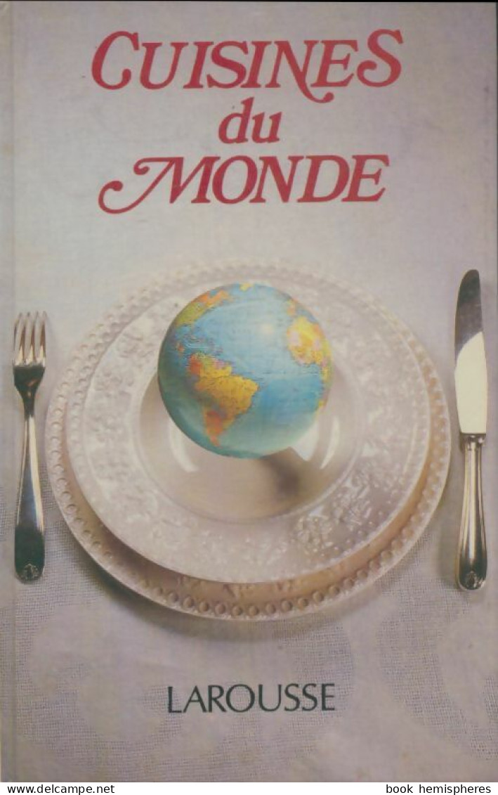 Cuisines Du Monde  (0) De Collectif - Gastronomie