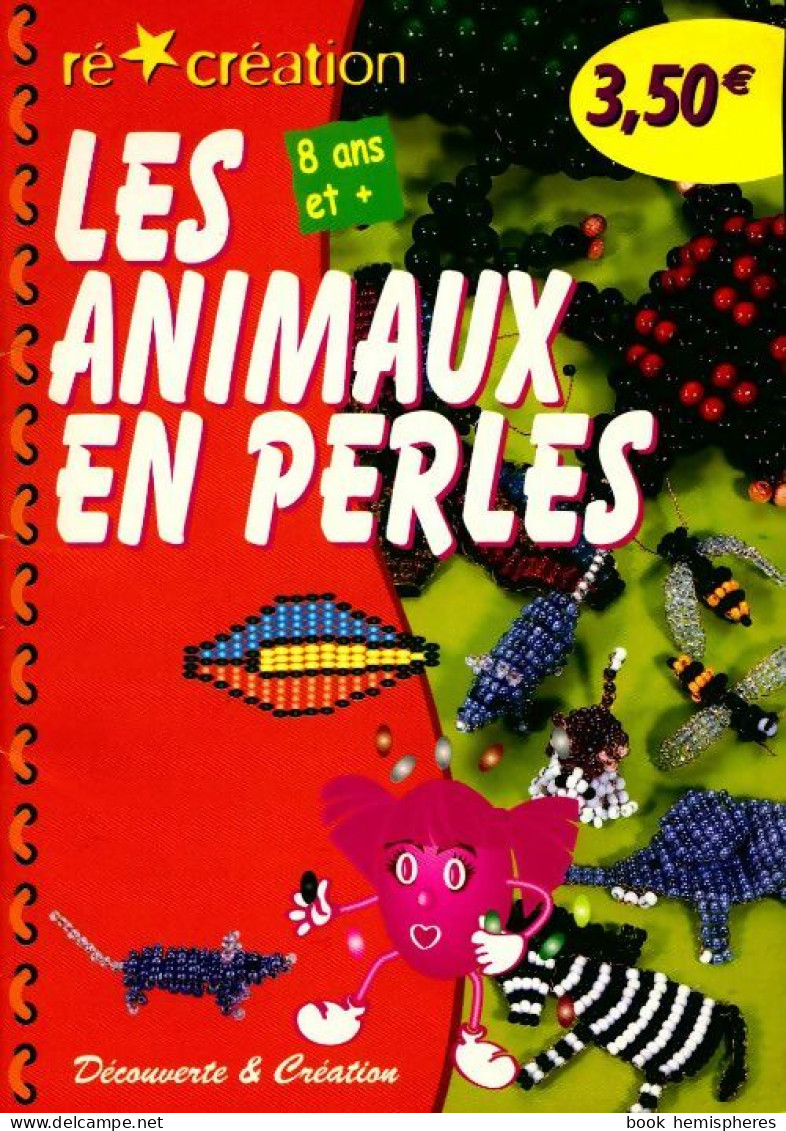 Les Animaux En Perles (2002) De Léonie Varin - Viaggi
