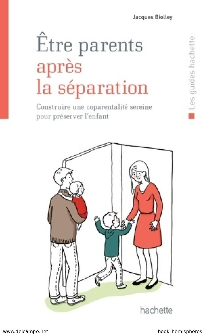 être Parents Après La Séparation (2012) De Stéphanie Rubini - Santé