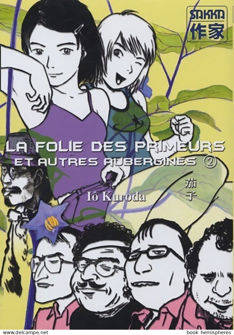 Nasu Tome II : La Folie Des Primeurs Et Autres Aubergines (2005) De Iô Kuroda - Mangas Version Française