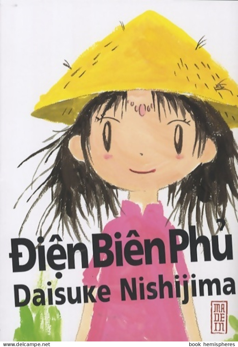 DIÊN BIÊN PHU (2007) De Daisuke NISHIJIMA - Mangas Version Française
