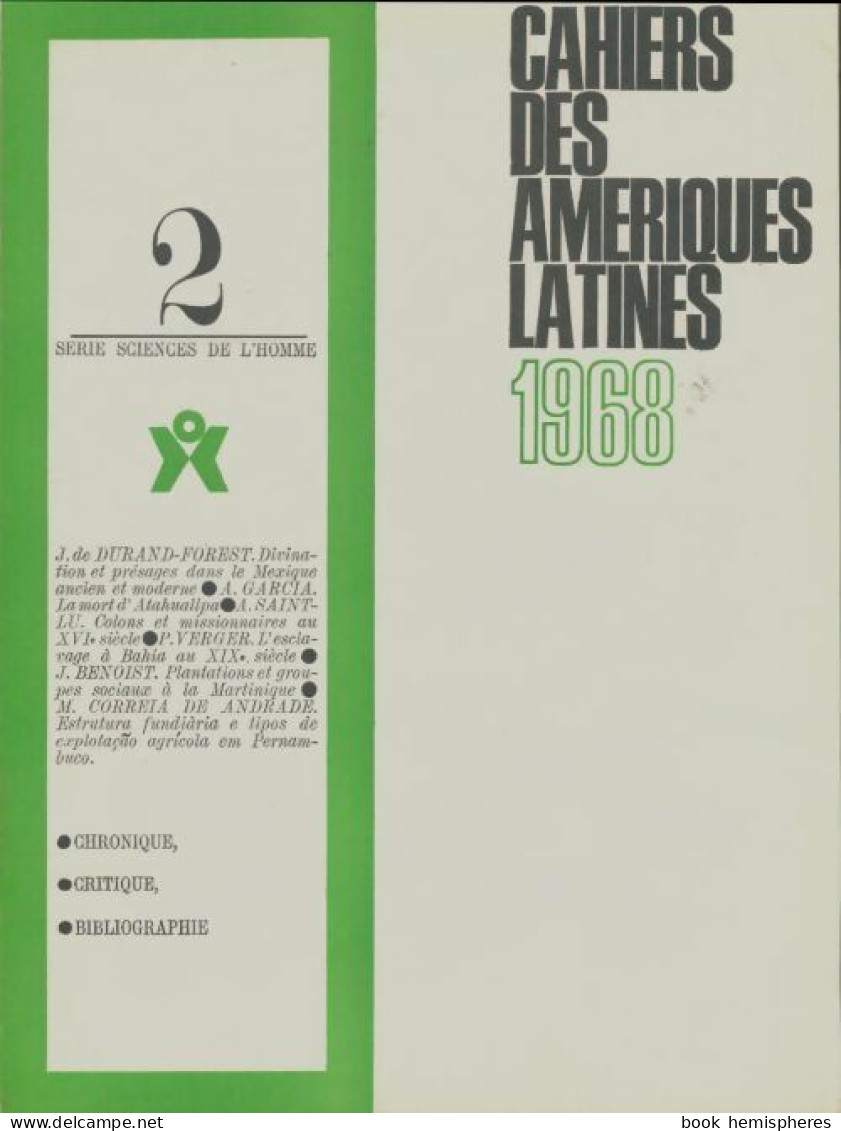 Cahiers Des Amériques Latines N°2 (1968) De Collectif - Ohne Zuordnung