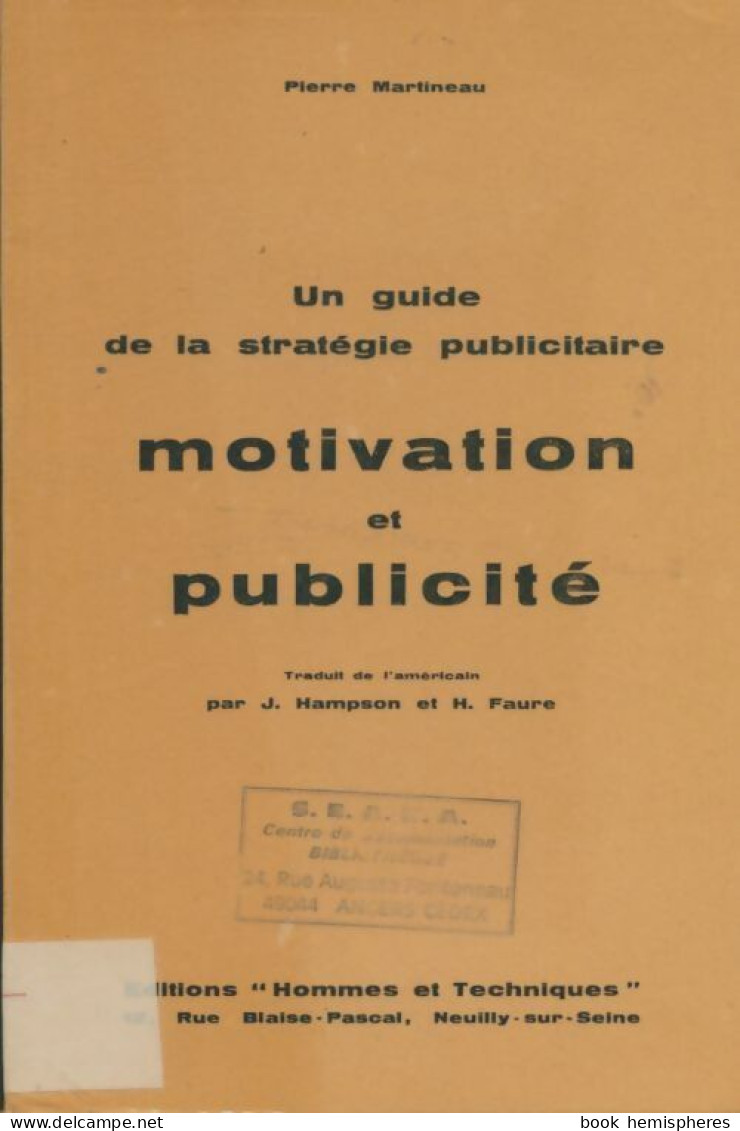 Motivation Et Publicité (1959) De Pierre Martineau - Handel