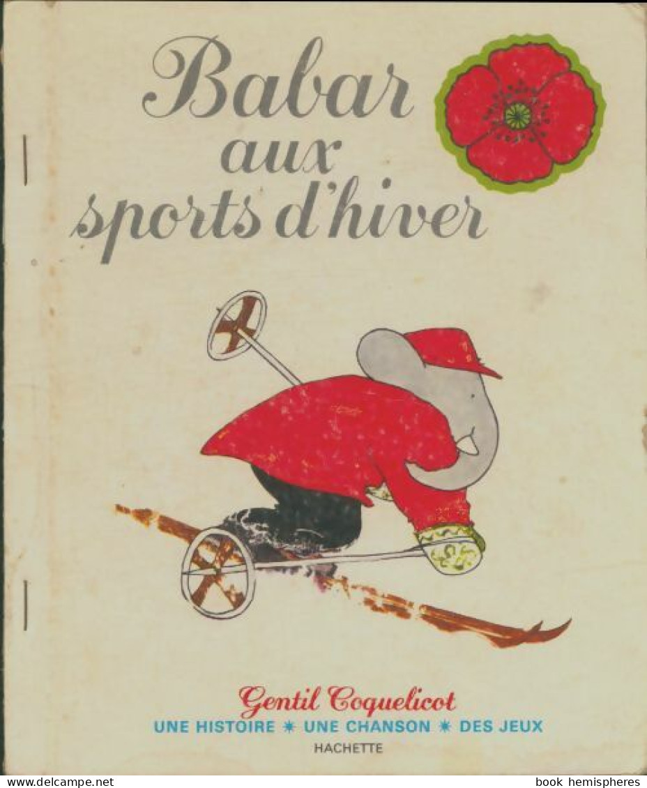 Babar Aux Sports D'hiver (1976) De Jean De Brunhoff - Reizen