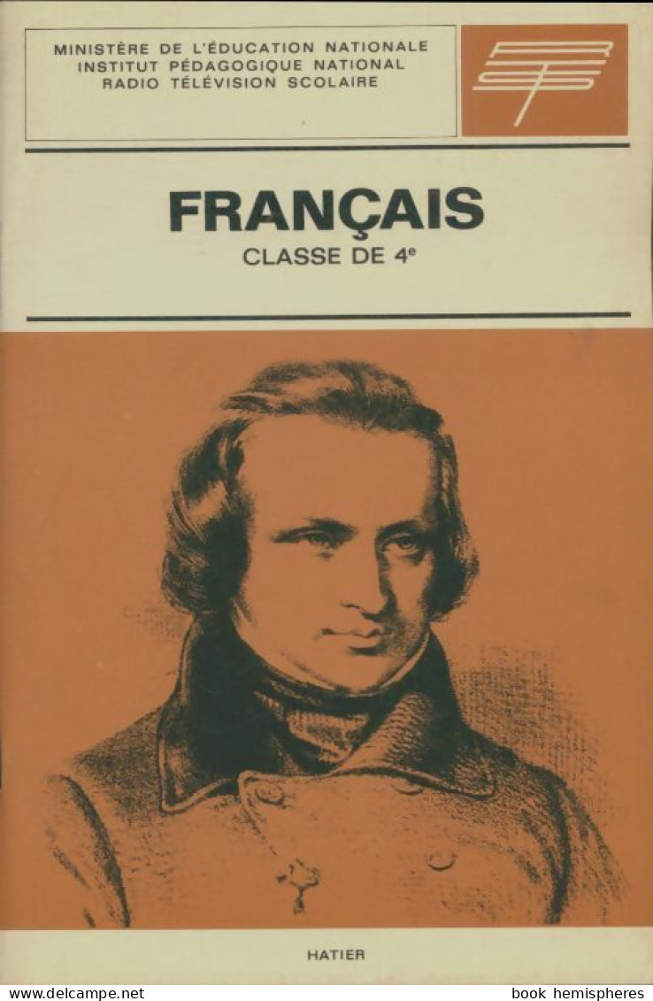 Français 4e (1967) De Collectif - 12-18 Jahre