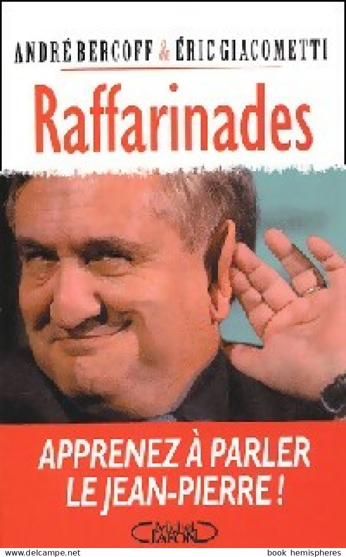 Raffarinades (2003) De Eric Bercoff - Humour