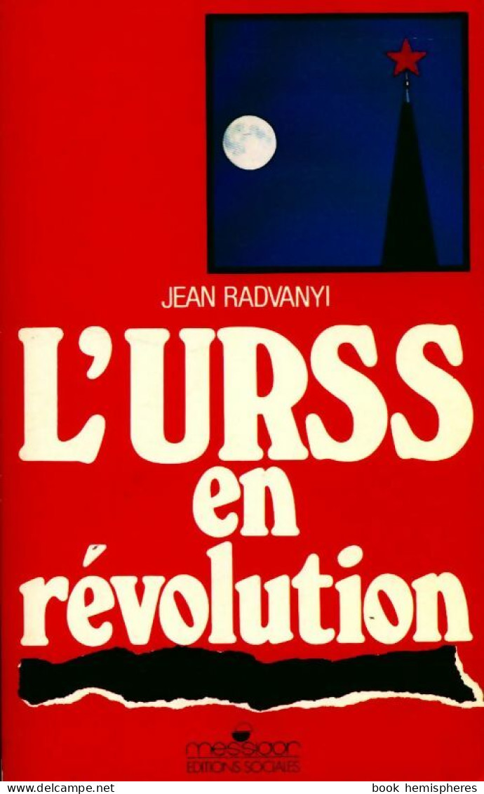 L'URSS En Révolution (1987) De Pierre Radvanyi - Politik