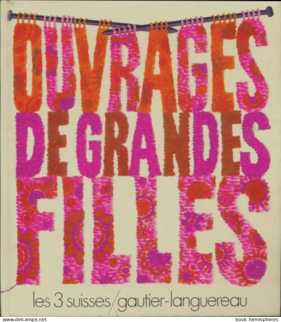 Ouvrages De Grandes Filles (1972) De Collectif - Voyages