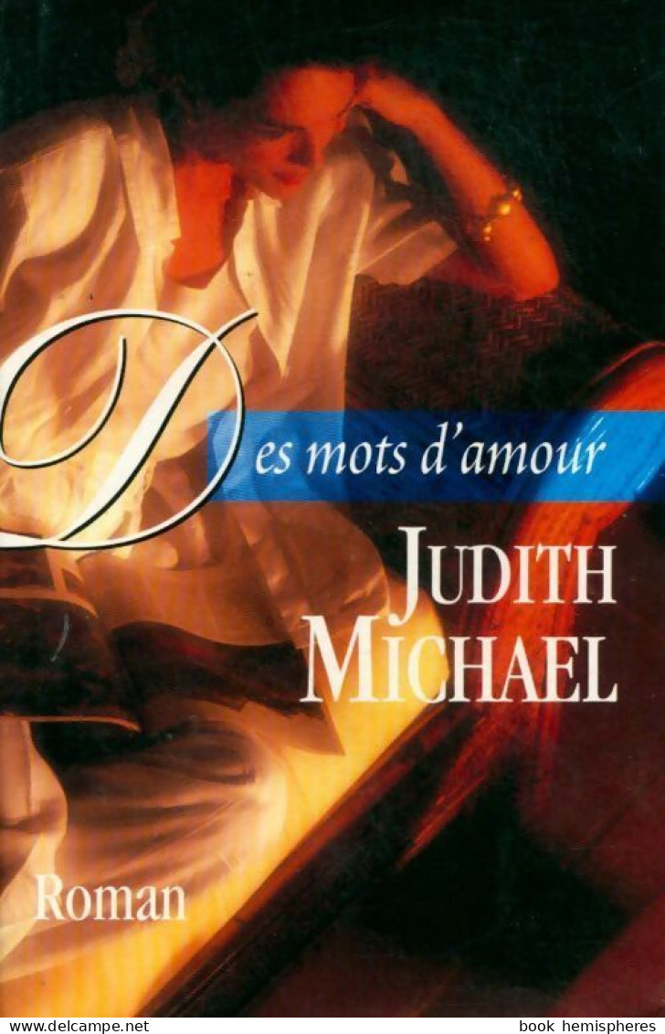 Des Mots D'amour (1997) De Judith Michael - Romantiek