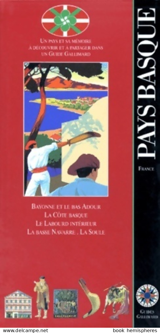 Pays Basque (ancienne édition) (1994) De Guide Gallimard - Toerisme