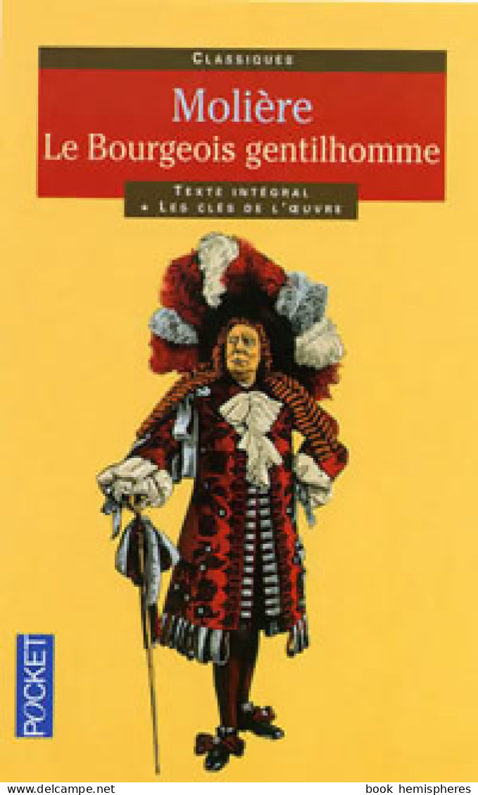 Le Bourgeois Gentilhomme (1999) De Y. Molière ; Bomati - Other & Unclassified