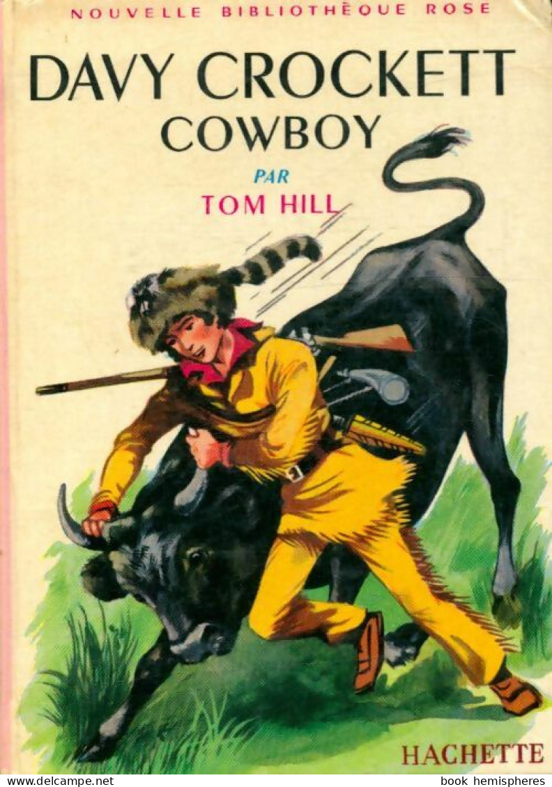 Davy Crockett Cow-boy (1965) De Tom Hill - Unclassified