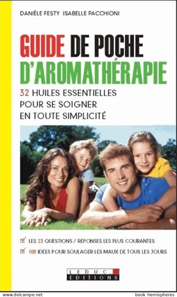 Guide De Poche D'aromathérapie (2007) De Danièle Festy - Gezondheid