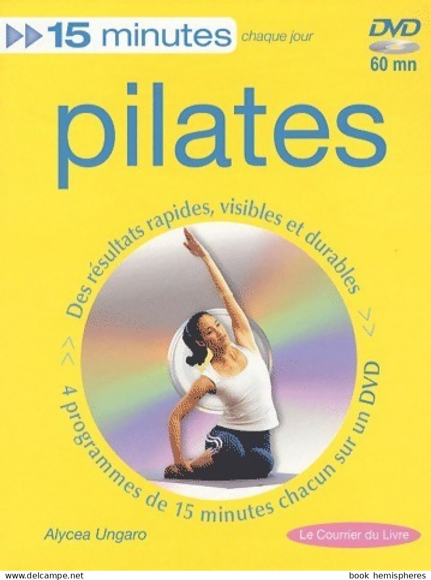 Pilates (2008) De Alycea Ungaro - Sport