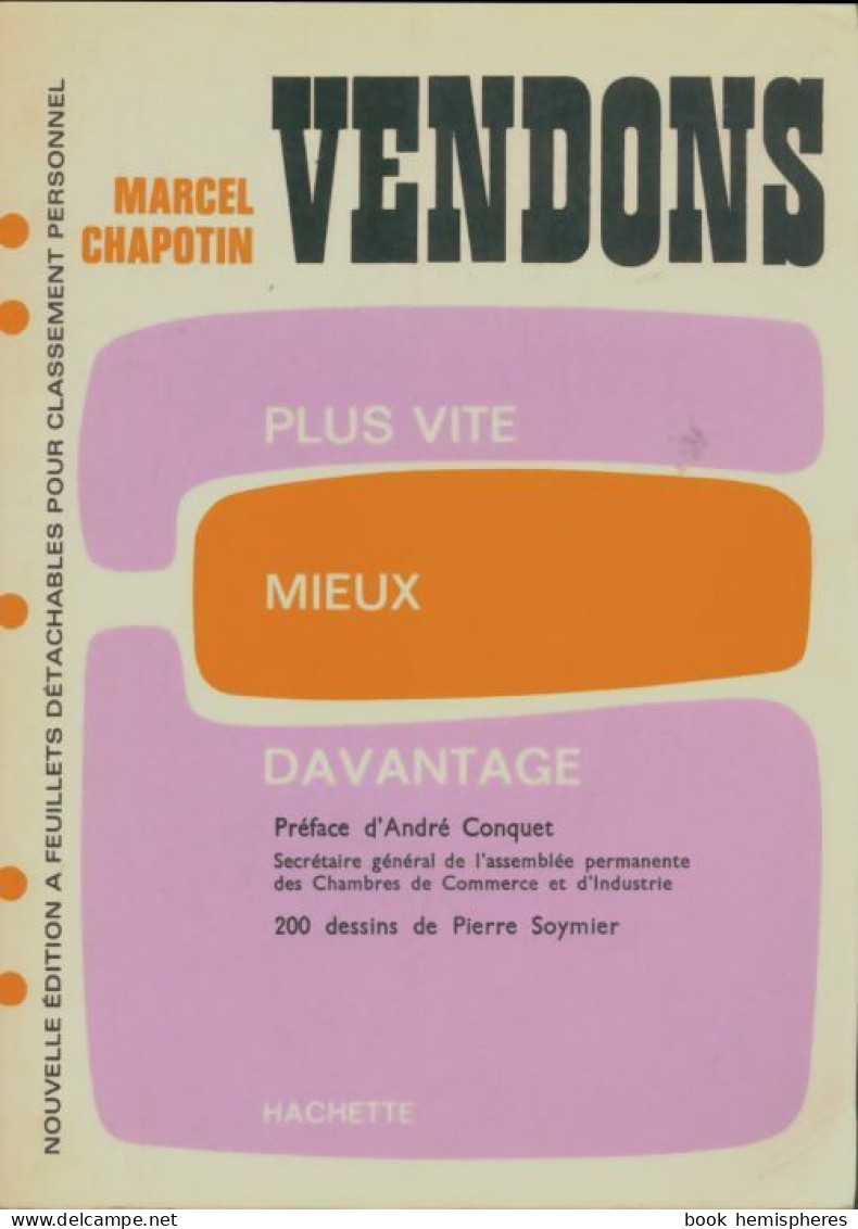 Vendons Plus Vite, Mieux, Davantage (1975) De Marcel Chapotin - Handel