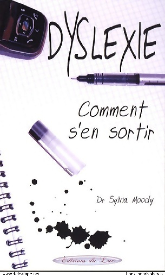 Dyslexie : Comment S'en Sortir (2008) De Sylvia Moody - Wissenschaft