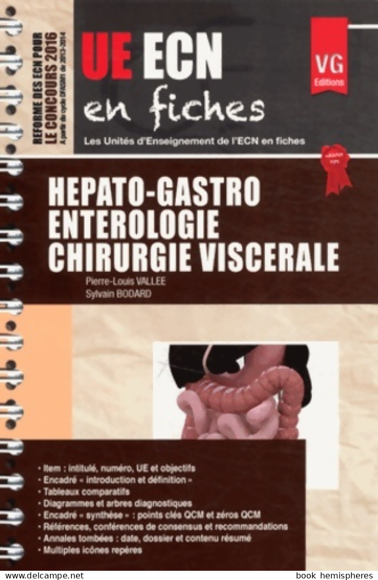 Hépato-Gastroentérologie Chirurgie Viscérale (2015) De Pierre-Louis Vallée - Sciences