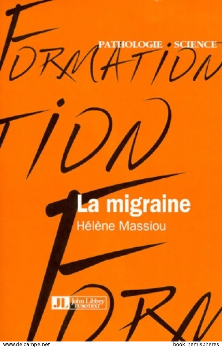 La Migraine (1999) De Hélène Taube - Wissenschaft