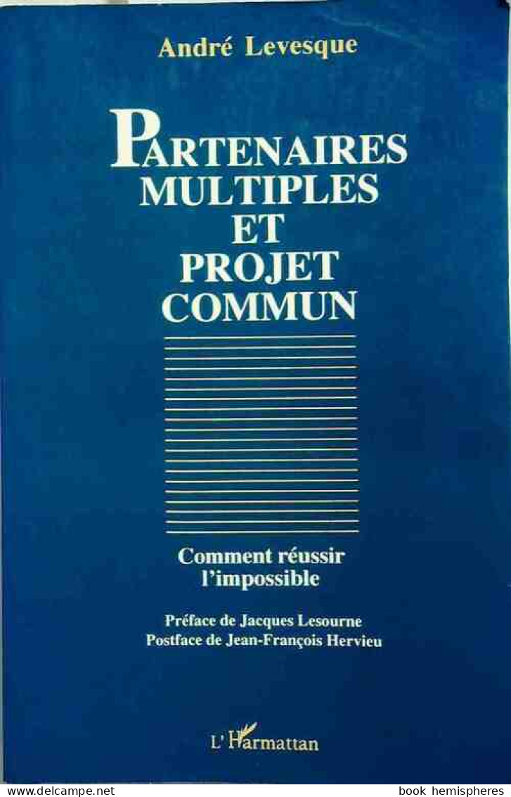 Partenaires Multiples Et Projet Commun (1993) De André Levesque - Handel