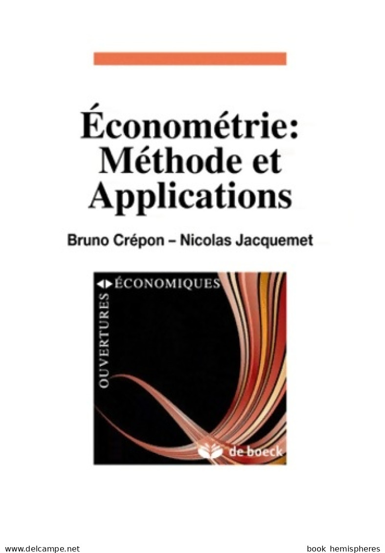 Econometrie : Méthode Et Applications (2010) De Jacquemet Nicolas - Handel