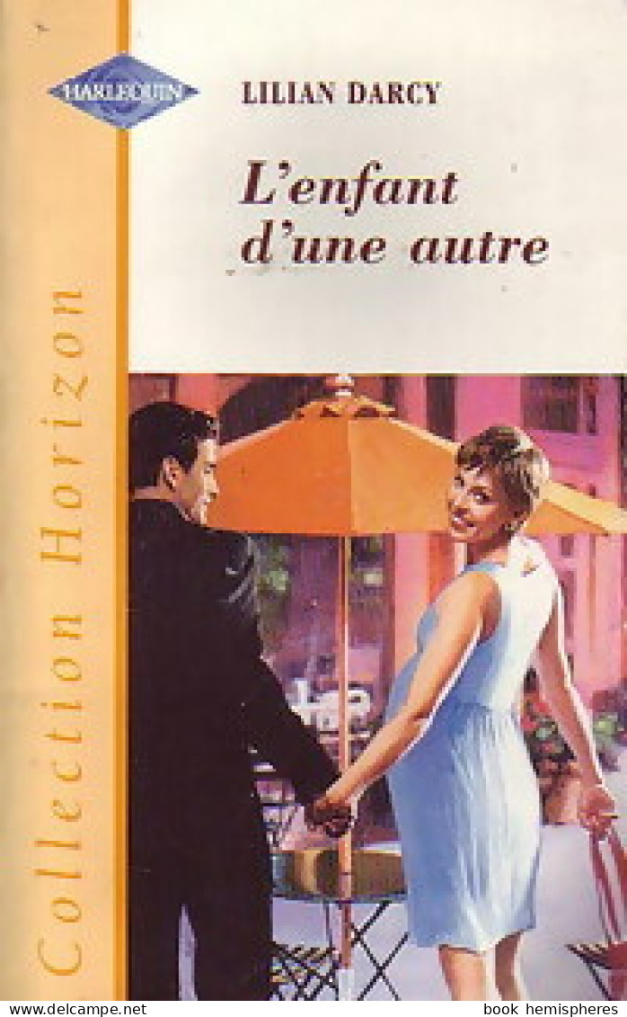 L'enfant D'une Autre (2000) De Lilian Darcy - Romantiek
