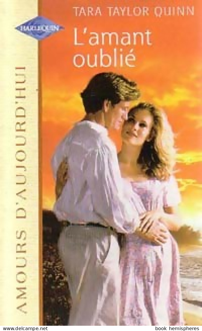 L'amant Oublié (1999) De Tara Taylor Quinn - Romantiek