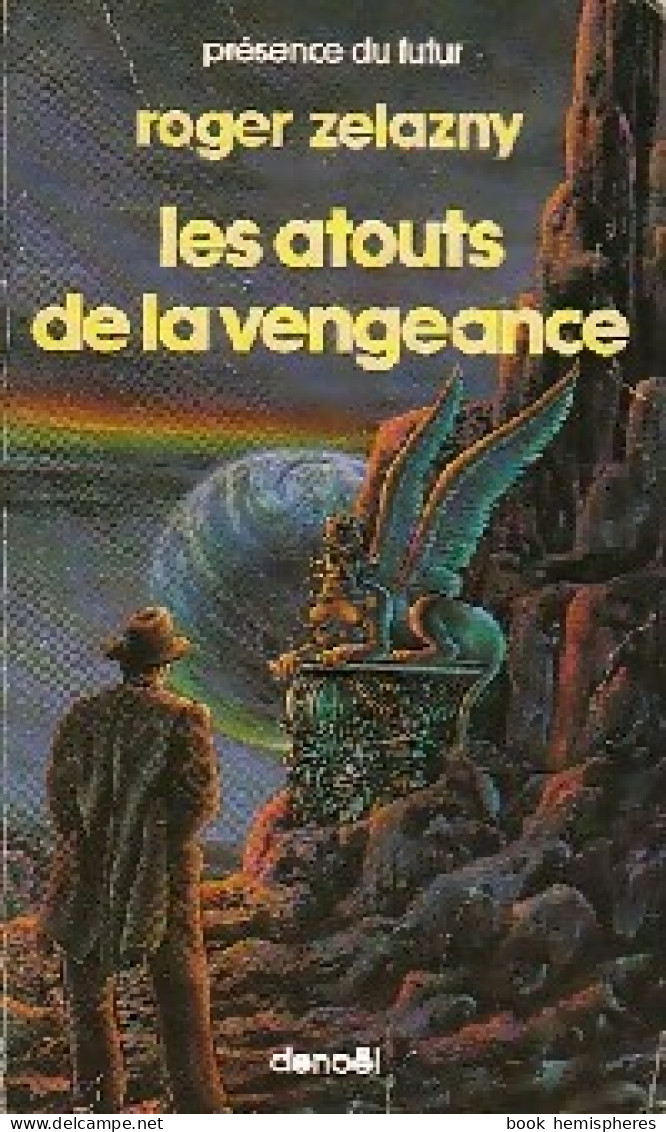 Le Cycle Des Princes D'Ambre Tome VI : Les Atouts De La Vengeance (1986) De Roger Zelazny - Other & Unclassified