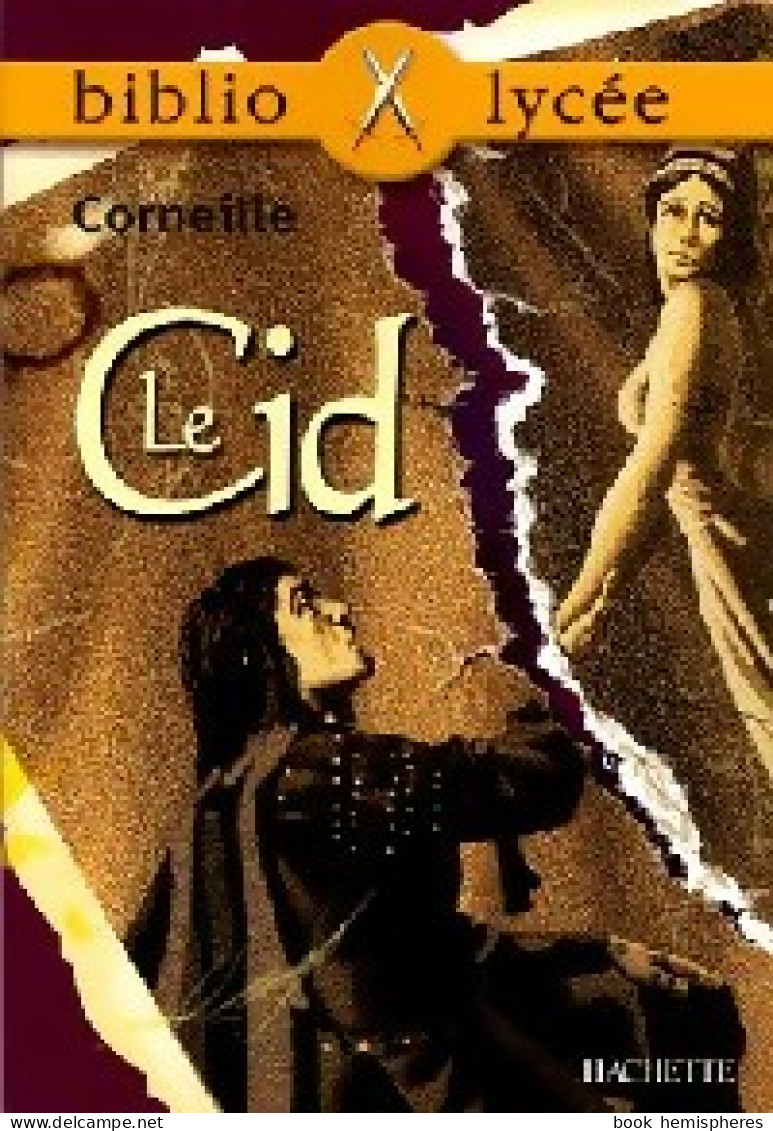 Le Cid (2005) De Pierre Corneille - Other & Unclassified